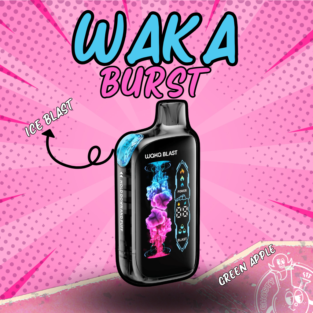 WAKA BURST + BLAST