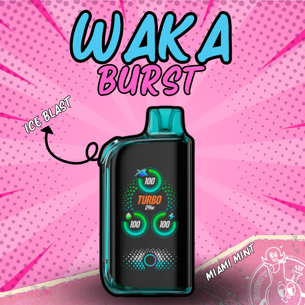 WAKA BURST + BLAST