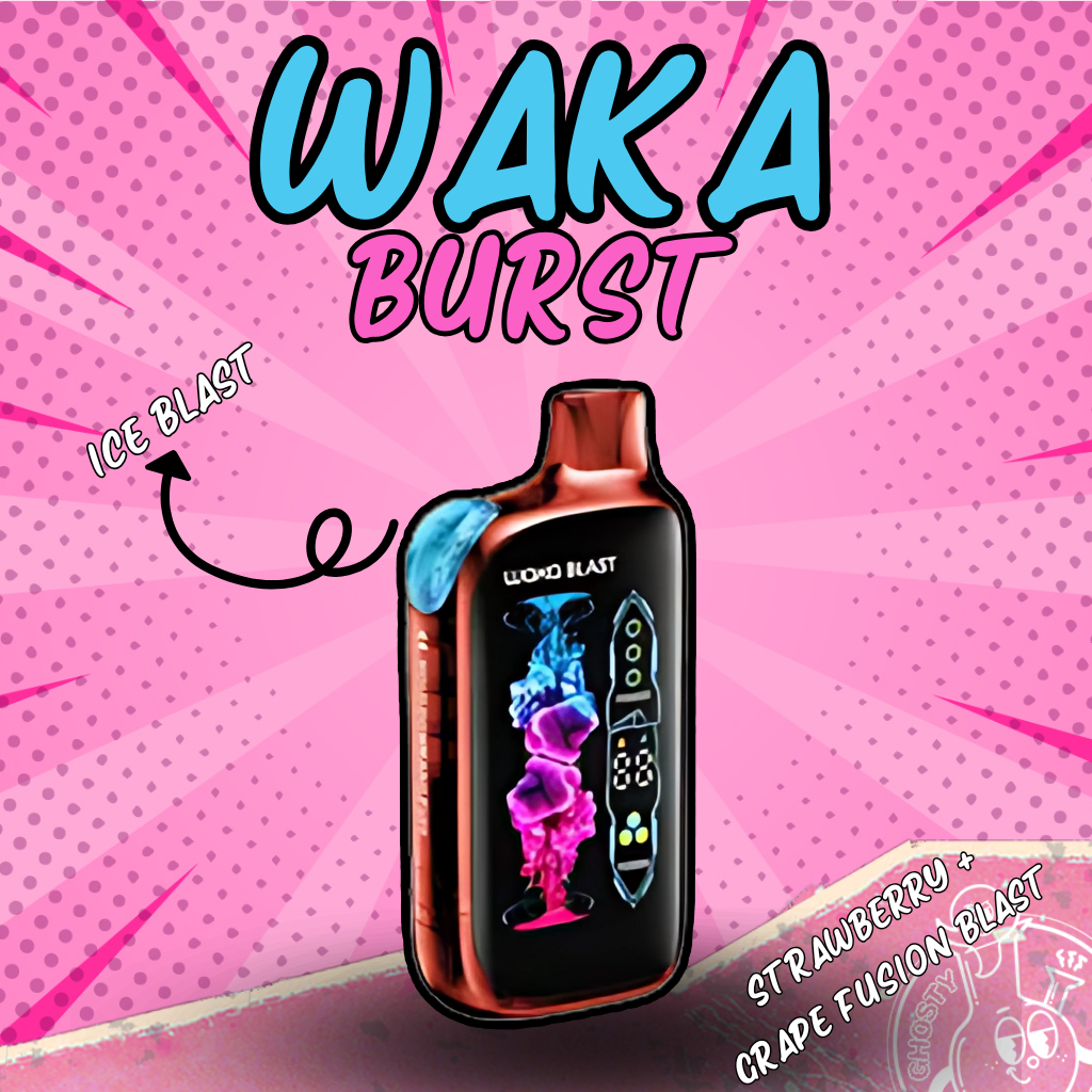 WAKA BURST + BLAST